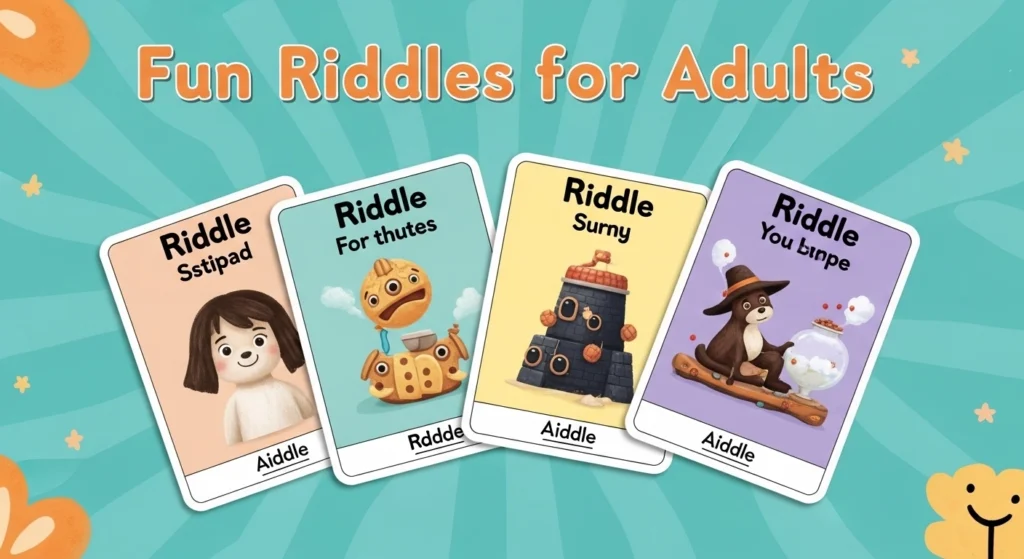 Fun Riddles for Adults