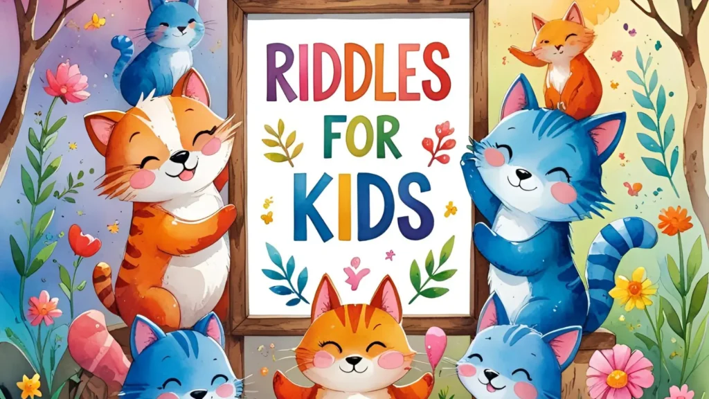 Fun Riddles for Kids