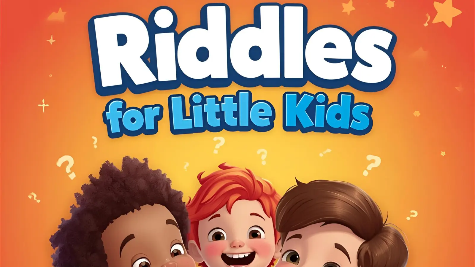 Riddles for Little Kids